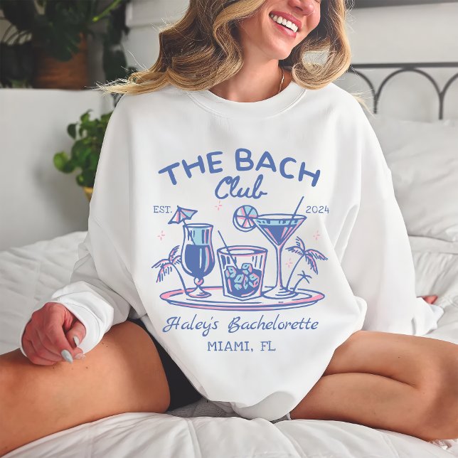 Blue The Bach Club Cocktail Beach Bacheloretto Sweatshirt (Von Creator hochgeladen)