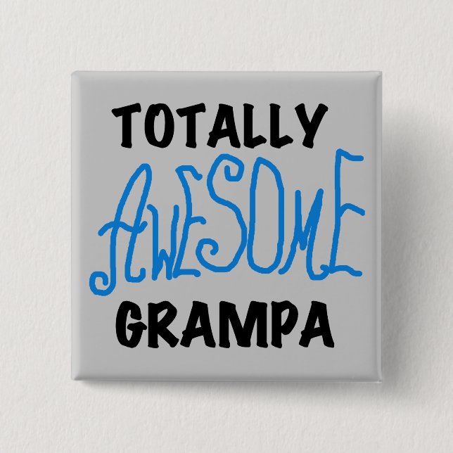 Blue Total Phantastisch Grampa T - Shirt und Gesch Button (Vorderseite)