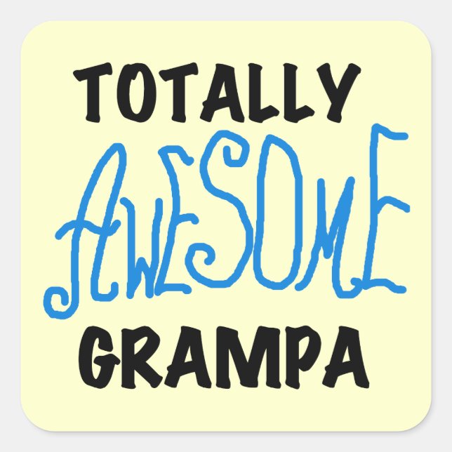 Blue Total Phantastisch Grampa T - Shirt und Gesch Quadratischer Aufkleber (Vorderseite)
