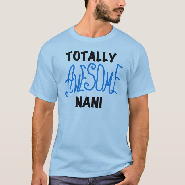 Blue Total Phantastisch Nani T - Shirt und Geschen (Vorderseite)
