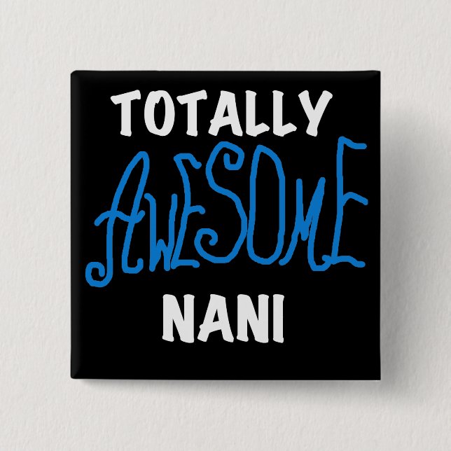 Blue Total Phantastisch Nani T - Shirt und Geschen Button (Vorderseite)