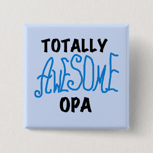 Blue Total Phantastisch Opa T - Shirt und Geschenk Button