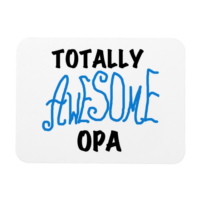 Blue Total Phantastisch Opa T - Shirt und Geschenk Magnet (Horizontal)