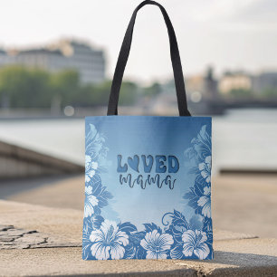 Blue Tropical Flower "Loved Mama" Mütter Day Tasche