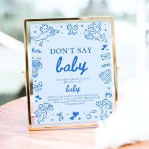 Blue Valentine Baby Don't Say Baby Baby Shower Poster