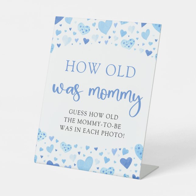 Blue Valentine Baby Dusche wie alt war Mama Game Sockelschild (Vorderseite)