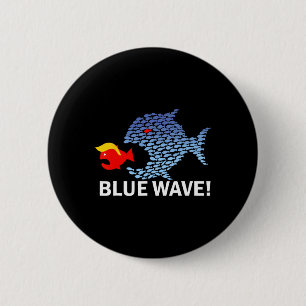 Blue Wave 2024 Funny Big Fish Little Fish Trum Button