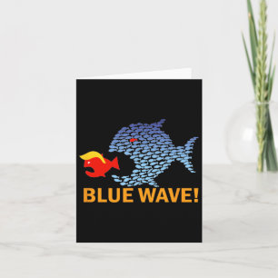 Blue Wave 2024 Funny Big Fish Little Fish Trum Karte