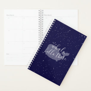 Blue Whale, Hello There Calendar Planner Planer