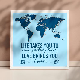 Blue World Map Motivierend Life Typografie Zitat Poster