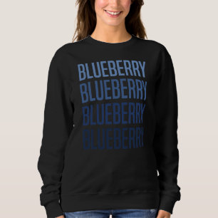 Blueberries Graphics Blueberry Lover Bauer Sweatshirt