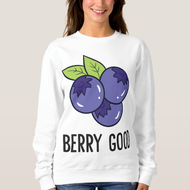 Blueberry Frucht Berry Good Blueberry Frucht Liebe Sweatshirt (Vorderseite)