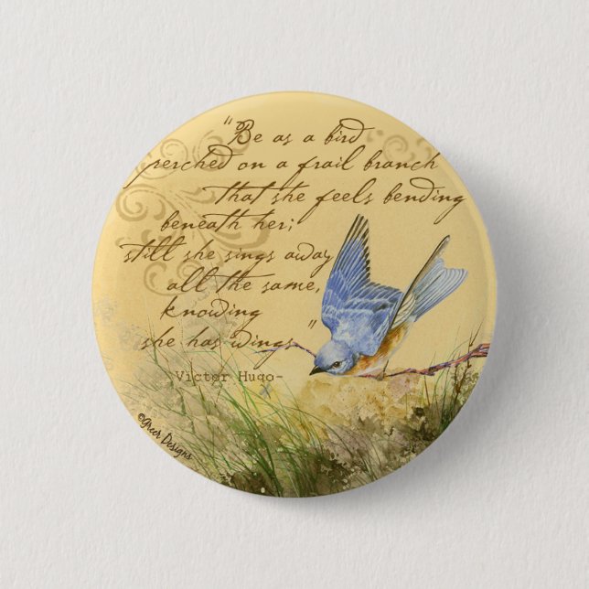 Bluebird zu Branch & Victor Hugo Quote Button (Vorderseite)