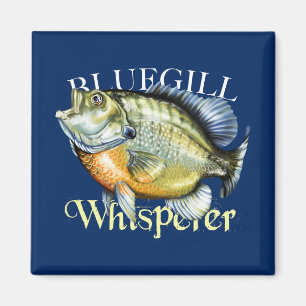 Bluegill Whisperer Magnet