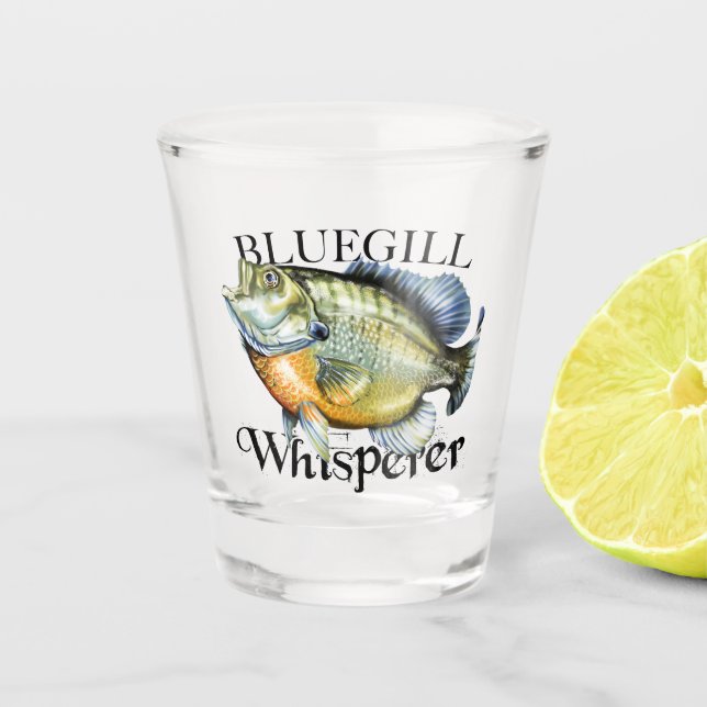 Bluegill Whisperer Schnapsglas (Vorderseite)