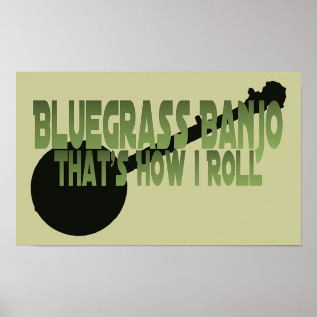 Bluegrass Banjo. So Roll Poster (Vorne)