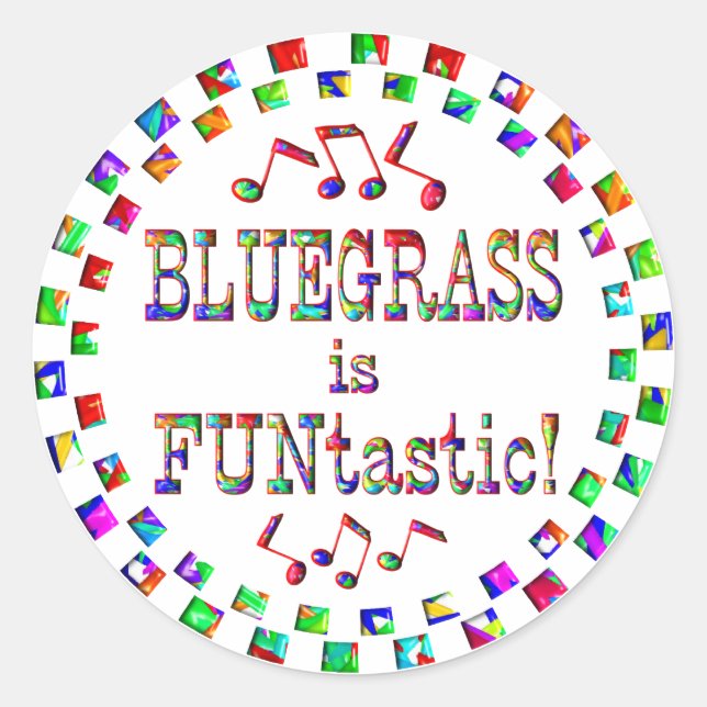Bluegrass ist FUNtastic Runder Aufkleber (Vorderseite)
