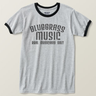Bluegrass Music Real Musicians Only Old Time Text T-Shirt