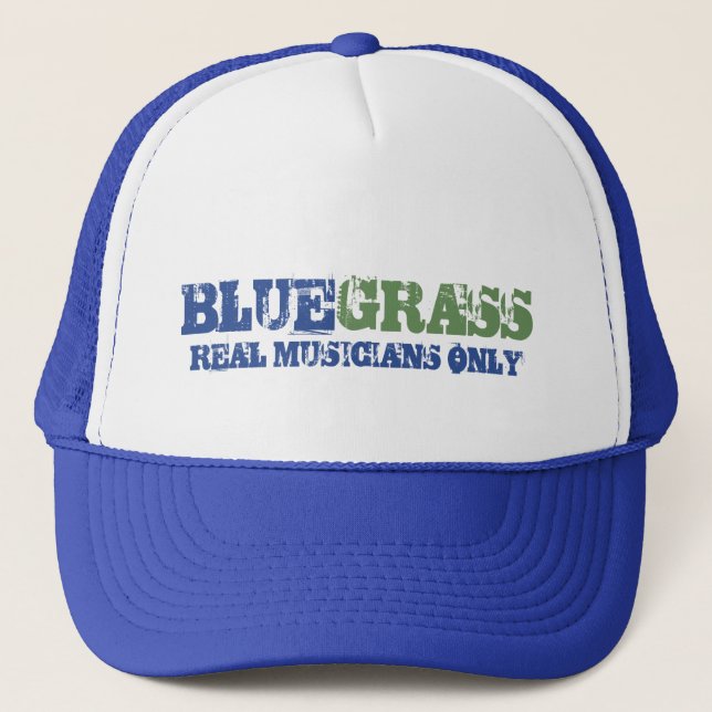 Bluegrass Music Real Musicians only Rough Text Truckerkappe (Vorderseite)
