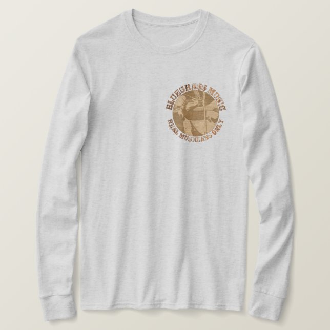Bluegrass Music Real Musicians Only Wood Players T-Shirt (Design vorne)