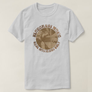 Bluegrass Music Real Musicians Only Wood Players T-Shirt