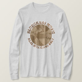 Bluegrass Music Real Musicians Only Wood Players T-Shirt