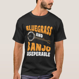 Bluegrass und Banjo untrennbar T-Shirt