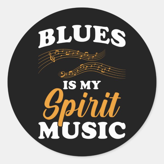 Blues ist meine Geistesmusik Runder Aufkleber (Vorderseite)