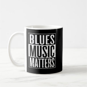 Blues Music Matters Kaffeetasse