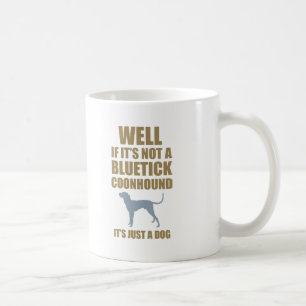 Bluetick Coonhound Kaffeetasse