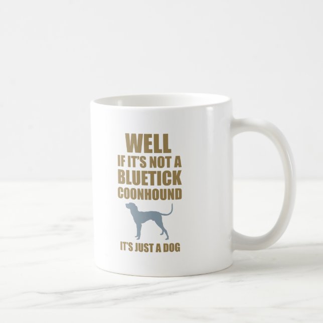 Bluetick Coonhound Kaffeetasse (Rechts)