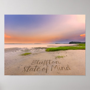 Bluffton State of Mind In den Sand geschrieben SC  Poster