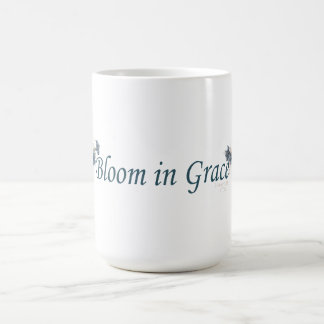 Blühe in Gnade Tasse