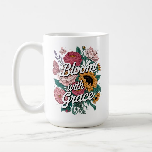 Blühe mit Anmut  Kaffeetasse (Links)