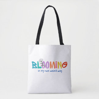 Blühen auf meine seltsame Art - Minimalistische To Tasche