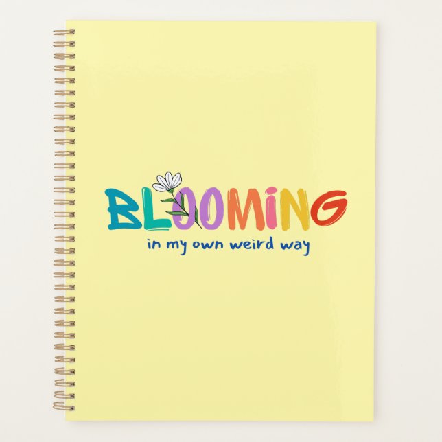 Blühen auf meine seltsame Art - Zeitschrift für Se Planer (Vorderseite)