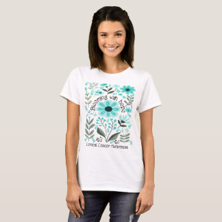 Blühen mit Hoffnung für ein zervikales Krebsbewuss T-Shirt