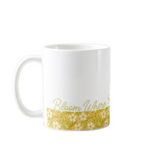 Blühen Sie, wo Sie sind Gänseblümchen-Blumen-Tasse