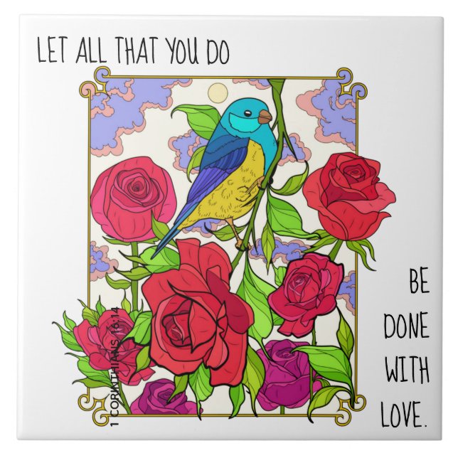 Blümchen (Rose), Vers aus 1 Korinthen 16:14 Fliese (Vorderseite)