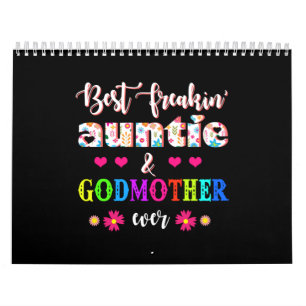 Blume Best Freakin'ttie and Godmutter je Kalender