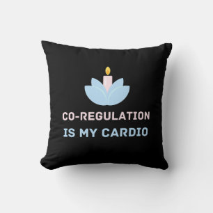 Blume Candle Co-Regulierung ist mein Cardio, Worko Kissen