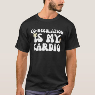 Blume Candle Co-Verordnung ist mein Cardio 1 T-Shirt