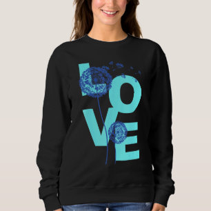 Blume Dandelion Print Lucky Charm Liebe 1 Sweatshirt