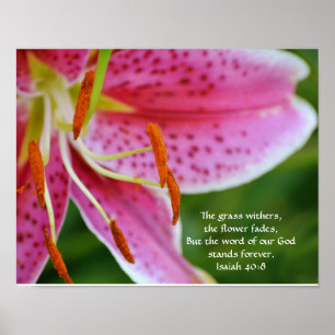 Blume des Glaubens Isaiah 40:8 Art Poster