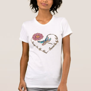 Blume, Dragonfly, Zitat, Liebe T - Shirt