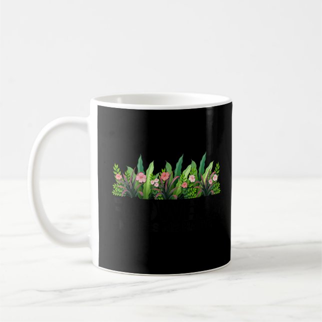 Blume machen mich glücklich, Gartenbauer Pflanze B Kaffeetasse (Links)