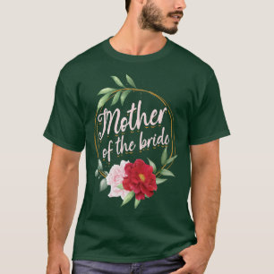 Blume Mama Bride Mutter Junggeselinnen-Abschied Ma T-Shirt
