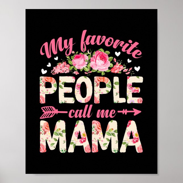 Blume Meine Liebsten nennen mich Mama Mother Poster (Vorne)