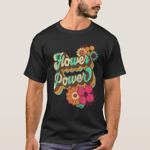 Blume Power 60er 70er Hippie Retro Groovy Positiv T-Shirt