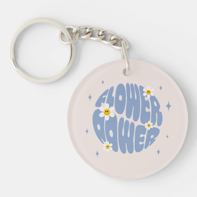 Blume Power Slogan Schlüsselanhänger (Vorderseite)